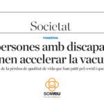 Les perosnes amb discapacitat demanen accelerar la vacunació