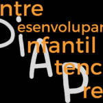 CDIAP. Centre de desenvolupament infantil i atenció precoç