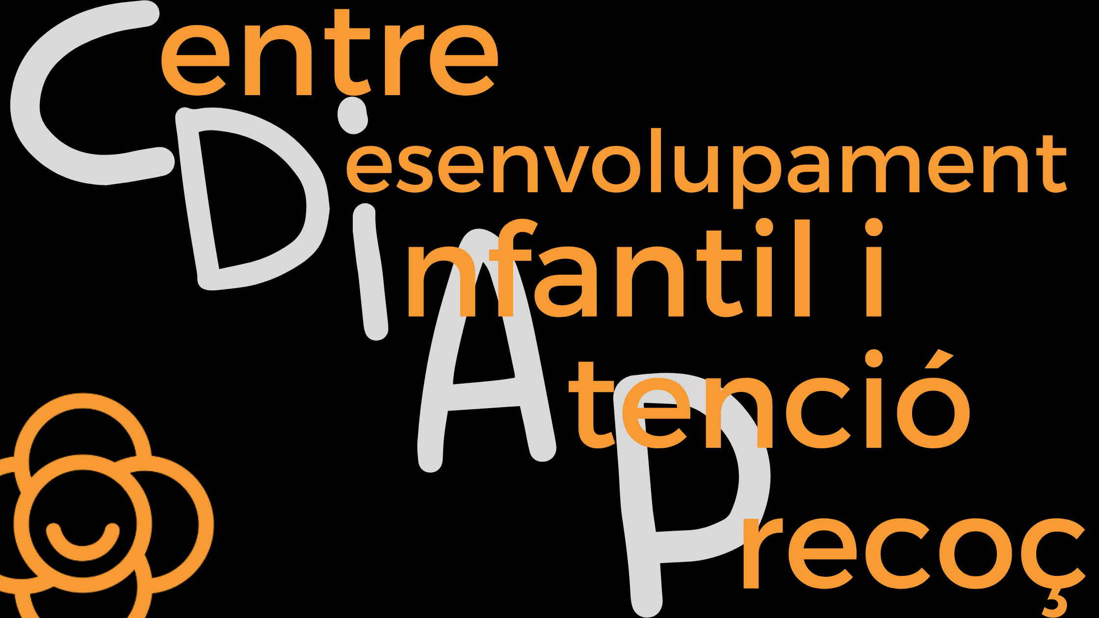 CDIAP. Centre de desenvolupament infantil i atenció precoç
